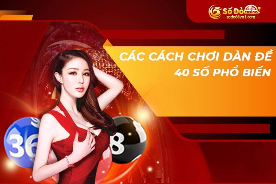 dan-de-40-so-danh-quanh-nam-1