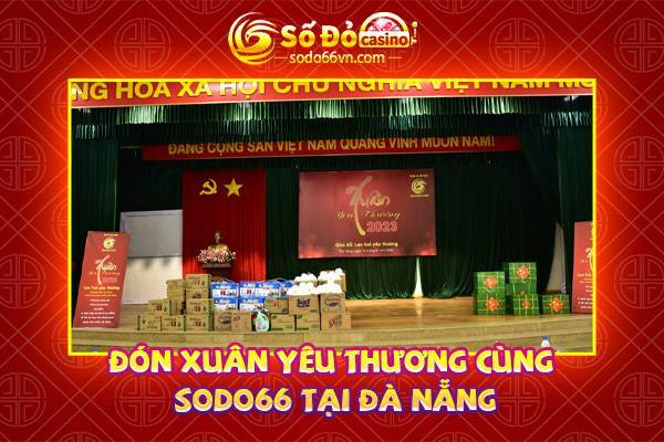 Đóng xuân yêu thương cùng sodo66 tại đà nẵng